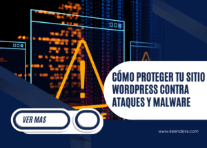 Cómo proteger tu sitio WordPress contra ataques y malware