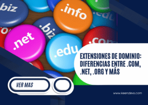 Extensiones de dominio diferencias entre .com, .net, .org y más