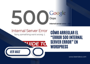 Cómo arreglar el “Error 500 Internal Server Error” en WordPress