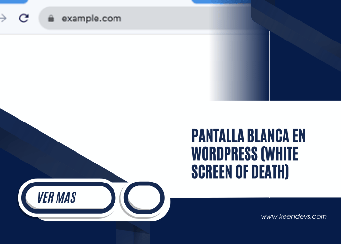 Pantalla blanca en WordPress (White Screen of Death)
