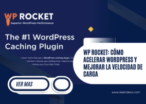 WP Rocket cómo acelerar WordPress y mejorar la velocidad de carga