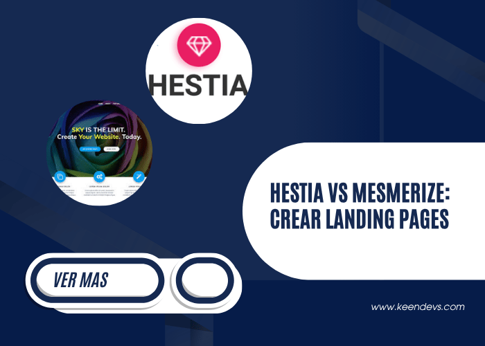Hestia vs Mesmerize Crear landing pages