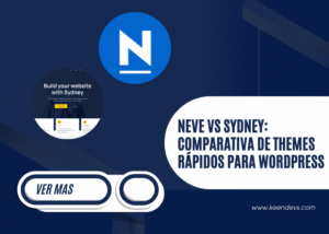 Neve vs Sydney: Comparativa de themes rápidos para WordPress