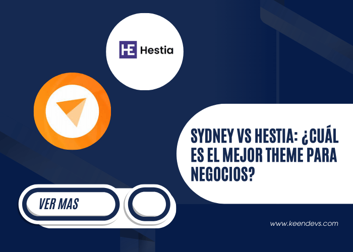 Sydney vs Hestia ¿Cuál es el mejor theme para negocios
